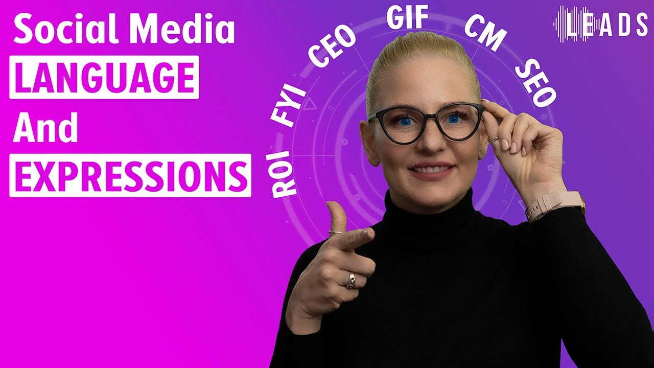Social media language and expressions - how to communicate online - Free LEADS Tutorials