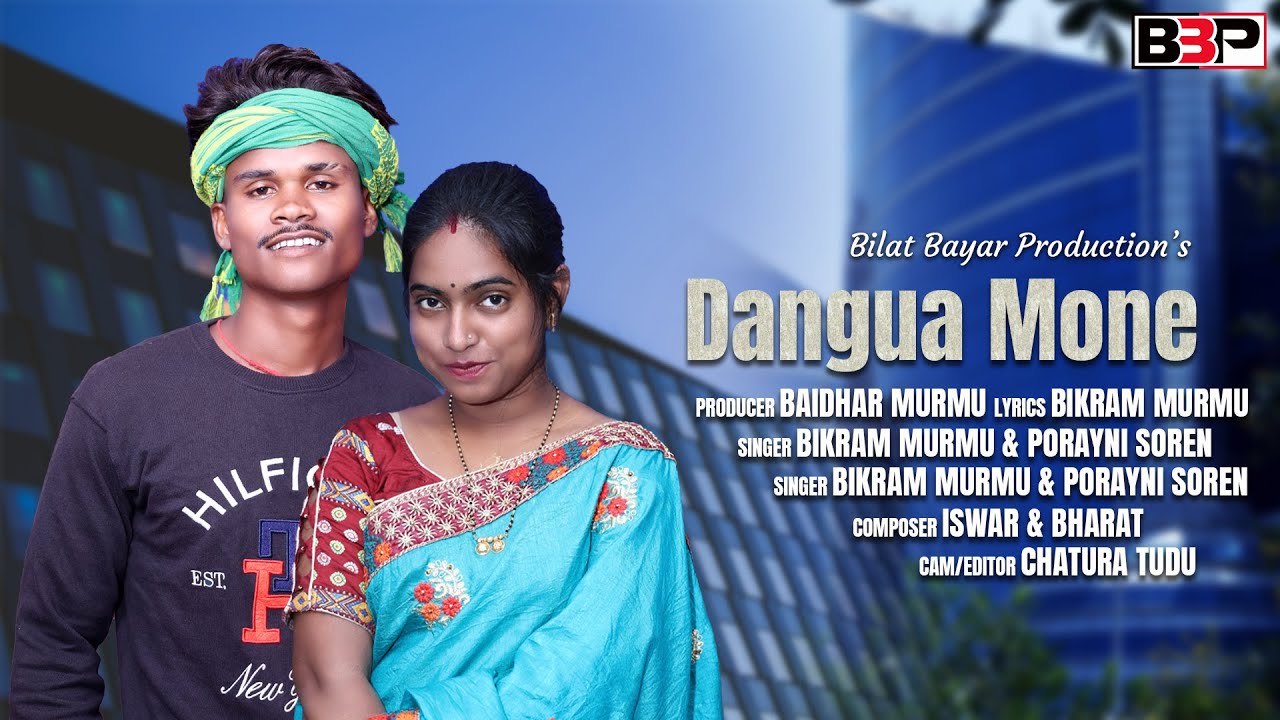 Dangua Mone do New santali video | Porayni & Bikram santali video song 