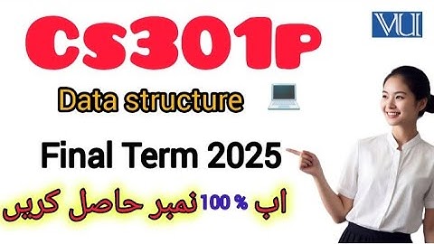 Cs301p Final Term Current Paper||cs301p final term past paper||#cs301 #finalterm #2025