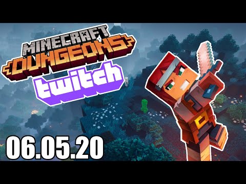 06.05.2020 A New Game New Adventure | Minecraft Dungeons - Twitch Vod
