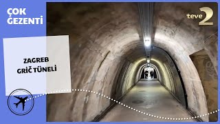 Çok Gezenti Zagreb Gric Tüneli