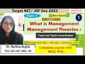 Class 1 what is management management theories1 fayol and taylornta ugc net by dr barkha gupta