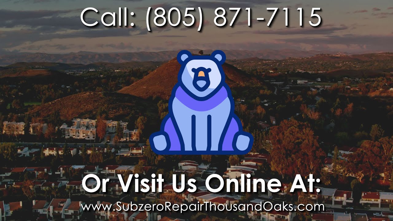 Subzero Repair Thousand Oaks