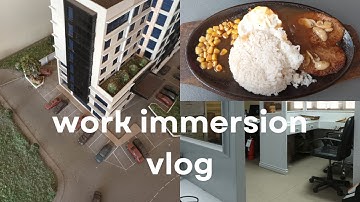💼work immersion vlog | 10 days of immersion🏢