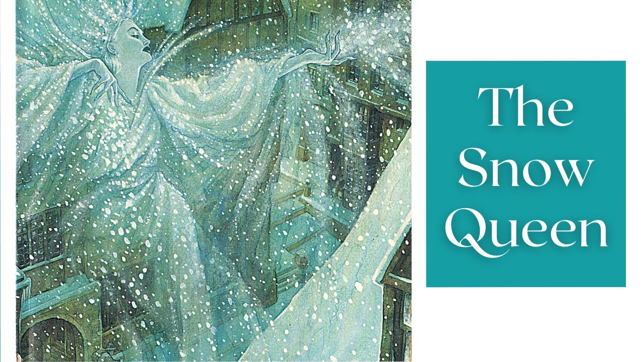 ️ The Snow Queen—Kids Book Fairytale Read Aloud Fantasy Adventure