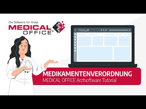 Medikamentenverordnung (Tutorial) - MEDICAL OFFICE Arztsoftware