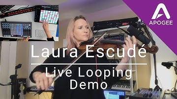 Laura Escudé Live Looping Demo