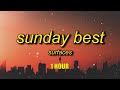 [1 HOUR] Surfaces - Sunday Best (TikTok Remix) Lyrics