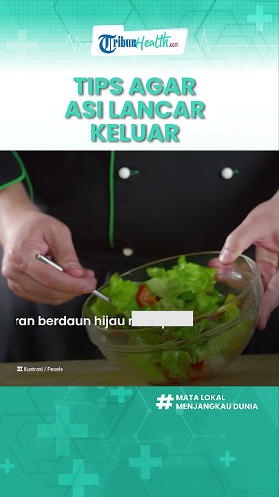 Jangan Panik bila ASI Susah Keluar, Rutin Konsumsi Sayuran Hijau Bisa Bikin Lancar
