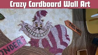 Cardboard Cheshire Cat Wall Art Extreme Upcycling Craft Room Makeover