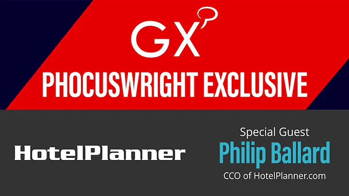 Phocuswright Exclusive - Philip Ballard