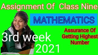 Mathematics Assignment of class 9 (3rd week)2021