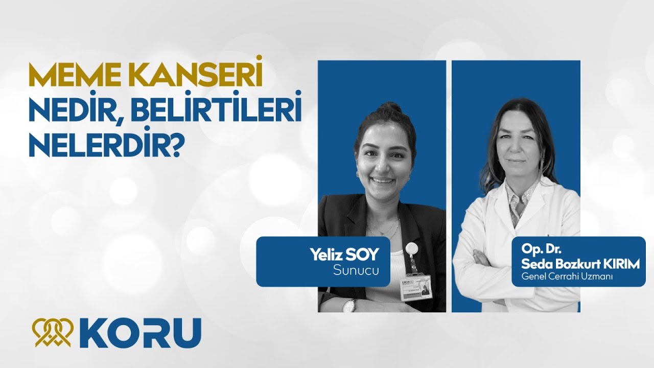 Meme Kanseri Nedir, Belirtileri Nelerdir?