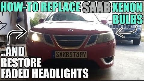 Saab Xenon Bulb Replacement & Headlight Restoration