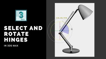 Create Hinges in 3ds Max | Select and Link
