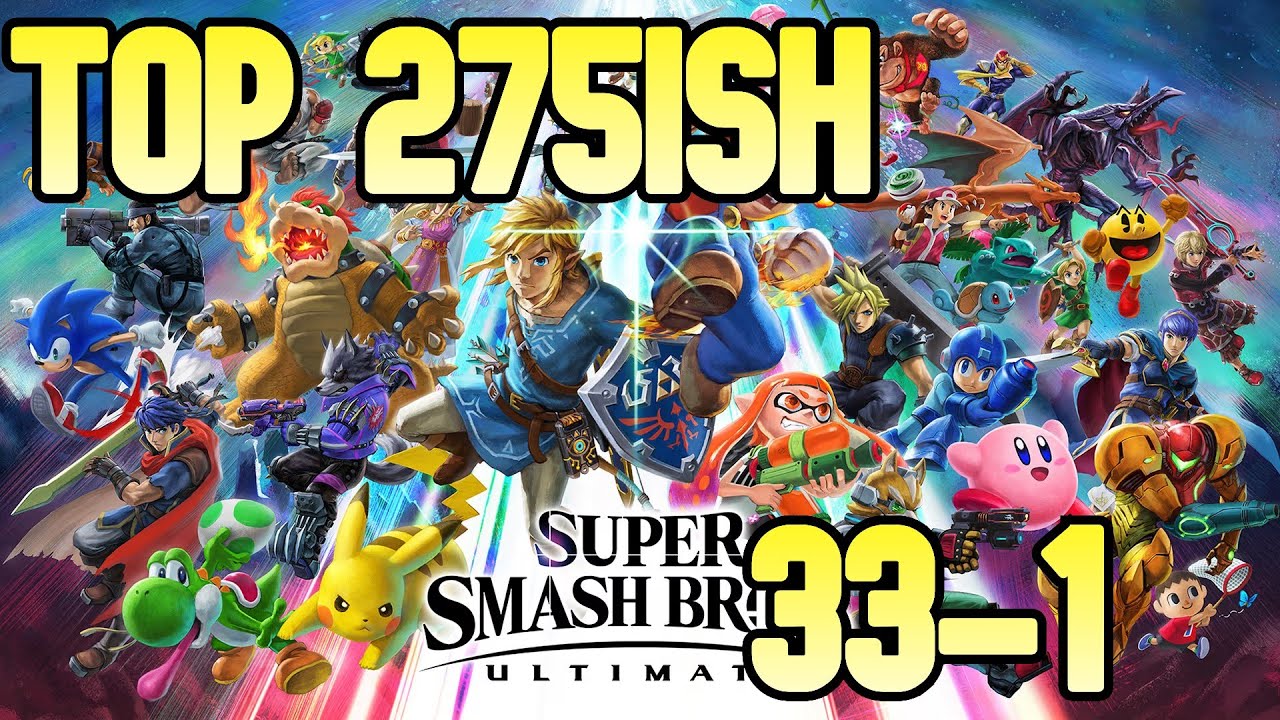 My Top 275ish Smash Ultimate Songs (33 - 1)