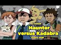 Haunter versus Kadabra Episode Analysis