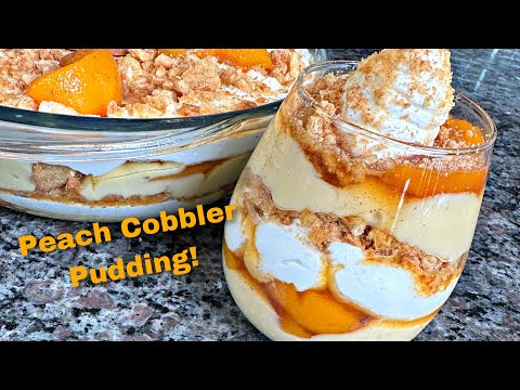 Peach Cobbler Pudding  Better THAN Banana Pudding