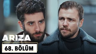 Arıza 68. Bölüm - HD