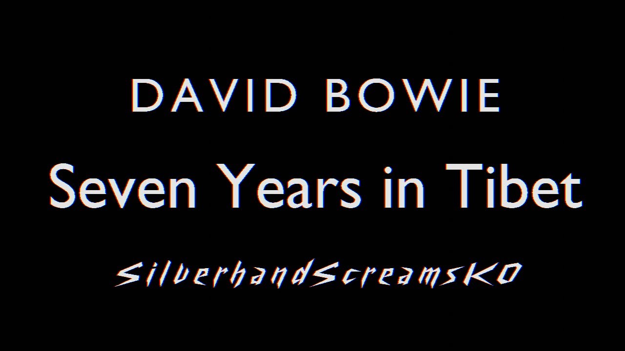 David Bowie - Seven Years in Tibet [KARAOKE]