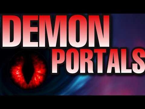 DEMON portals - How do DEMONS get in you?