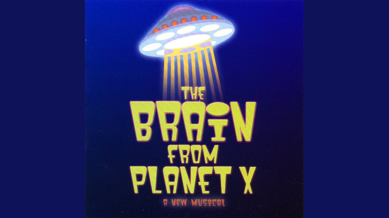 The Brain From Planet X The Brain From Planet X