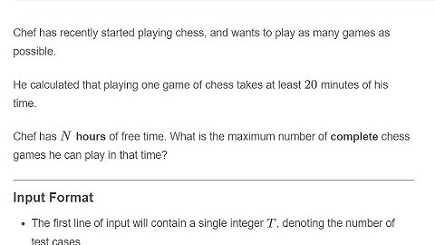 Chess Time-CodeChef-Code Solution
