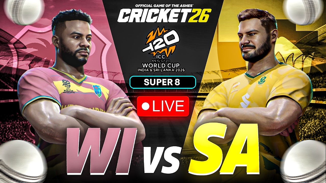 WEST INDIES VS SOUTH AFRICA | MATCH NO. 47 | SUPER 8 T20 WORLD CUP 2026 | CRICKET 26 - KRITX PLAYS