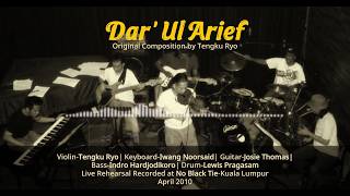 Dar'ul Arief - Original Composition by Tengku Ryo