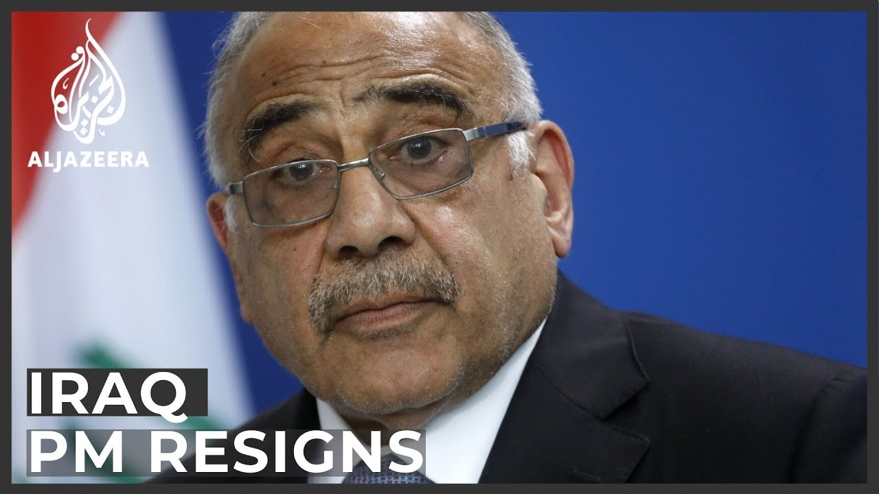 رئيس الوزراء العراقي عبد المهدي يقدم استقالته إلى البرلمان