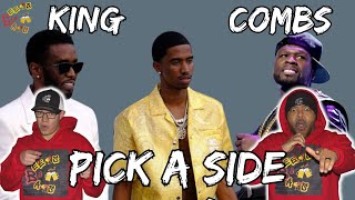 DIDDY'S OFFSPRING CALLING OUT 50?!?!?! | King Combs - Pick A Side Reaction