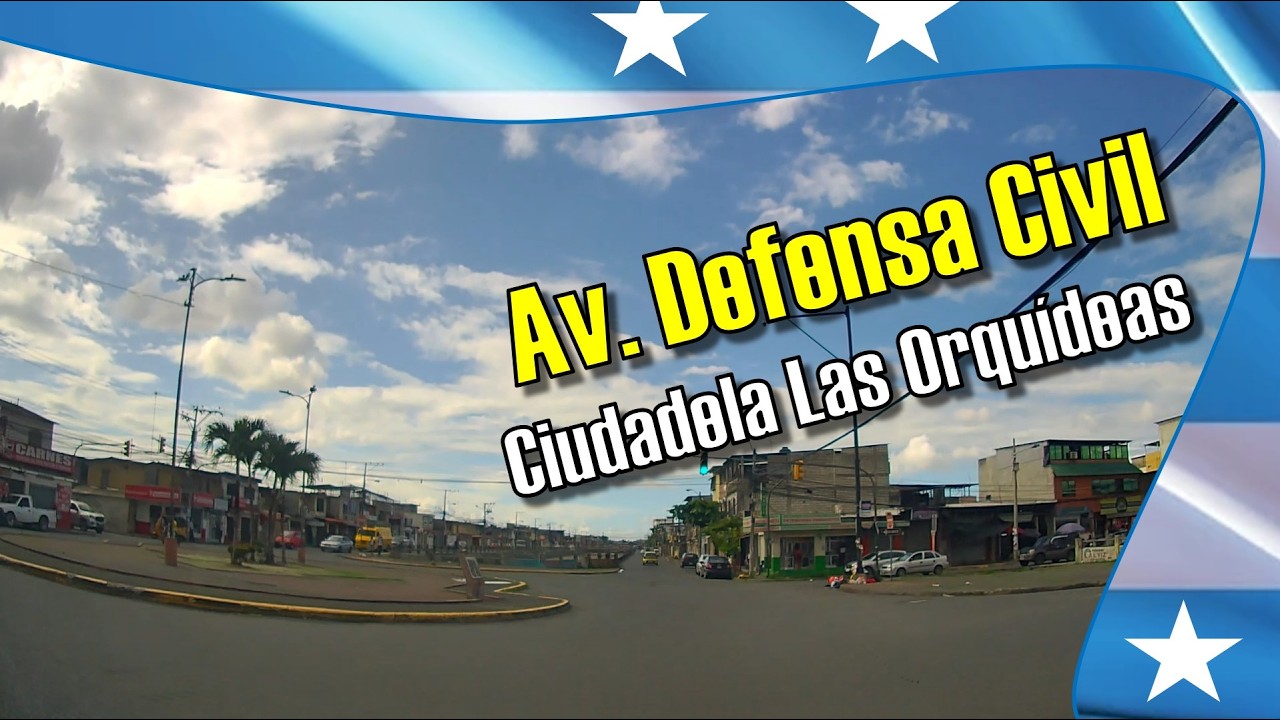 Guayaquil - Ecuador: Recorrido por la Av. Defensa Civil en la Ciudadela Las Orquídeas
