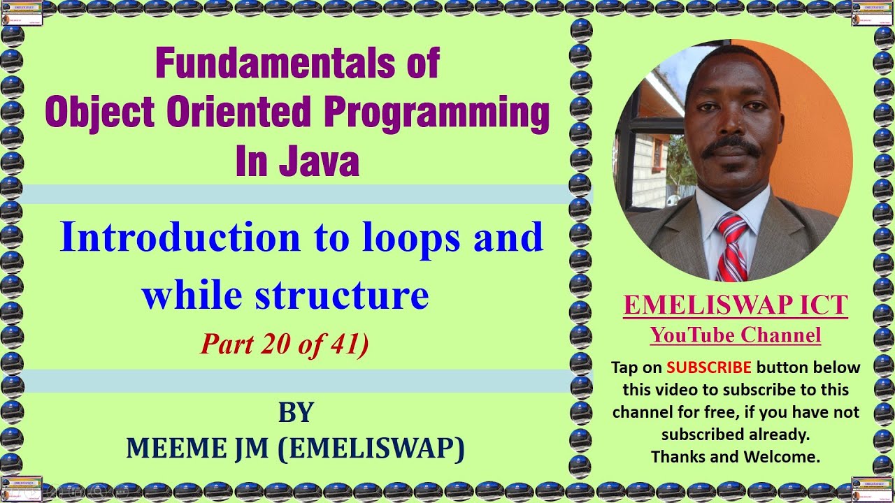 Introduction to Loops and While Control Structures In Java Object ...