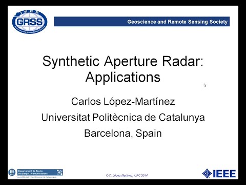 4. Synthetic Aperture Radar: Applications (InSAR, PolSAR, PolInSAR, Multi-temporal, multi-frequency)
