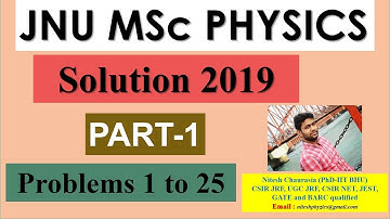 JNU MSc Physics 2019 Solution (Part 1)