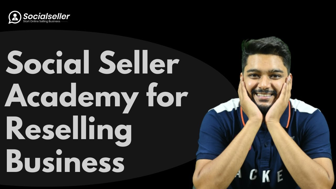 How social seller academy helps sellers for reselling business | Lakshit Sethiya | shorts #reseller