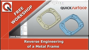 Workshop: Reverse Engineering a Metal Frame | QUICKSURFACE Beginner Workshop