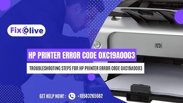 HP Printer Error Code 0xc19a0003 | Fixolive #hpprinterservice #hpprinter #troubleshooting