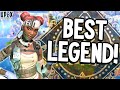 The BEST LEGEND for this game! (Apex Legends)
