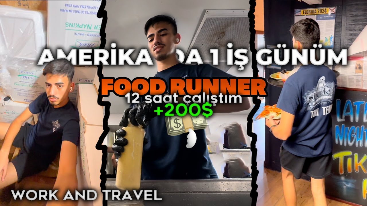 AMERİKA'DA BİR İŞ GÜNÜM FOOD RUNNERLIK ,  WORK AND TRAVEL