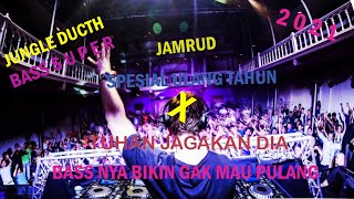 DJ - Jungle ducth II jamrud selamat ulang tahun x tuhan jagakan dia x aduh mamae II [FULL BASS HQ]..