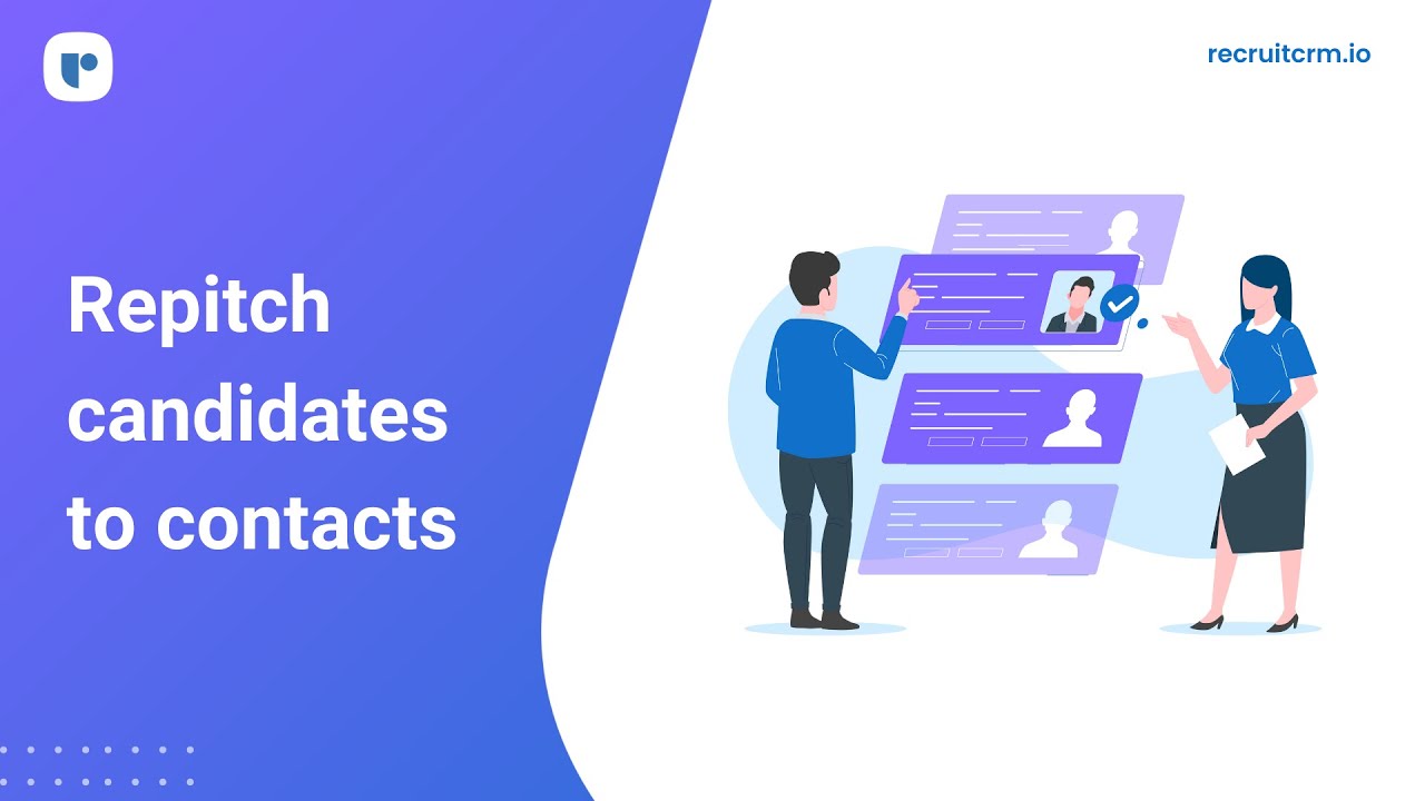 Re‑pitching candidates to contacts in Recruit CRM - YouTube