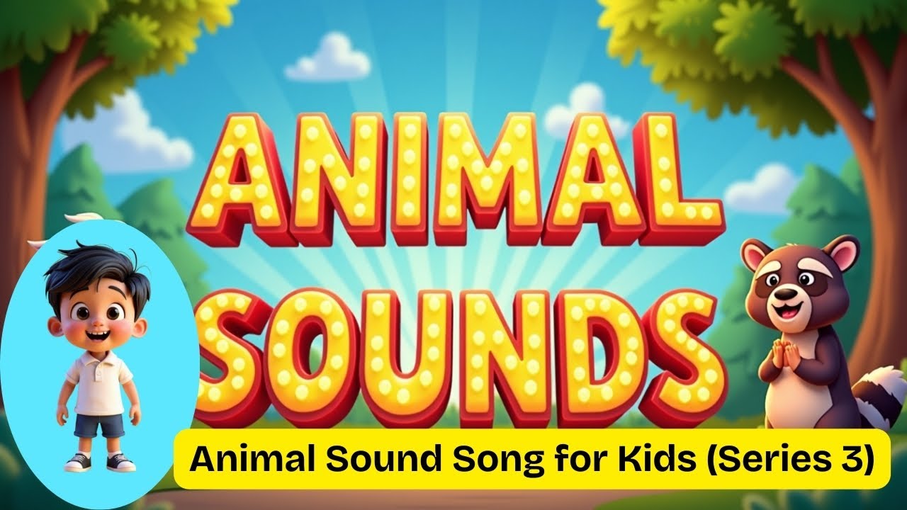 “Animal Sounds Song for Kids | Goose, Puppy, Baby Elephant & More (Series 3)”