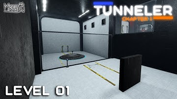 TUNNELER – Chapter 1 – Level 1 (+ Safety Guidelines)