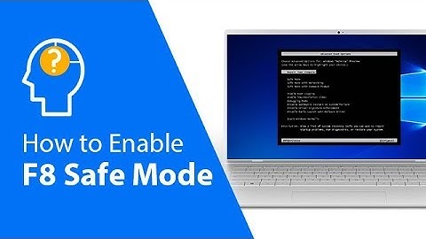 How to Enable F8 Safe Mode in Windows 10 Boot Menu