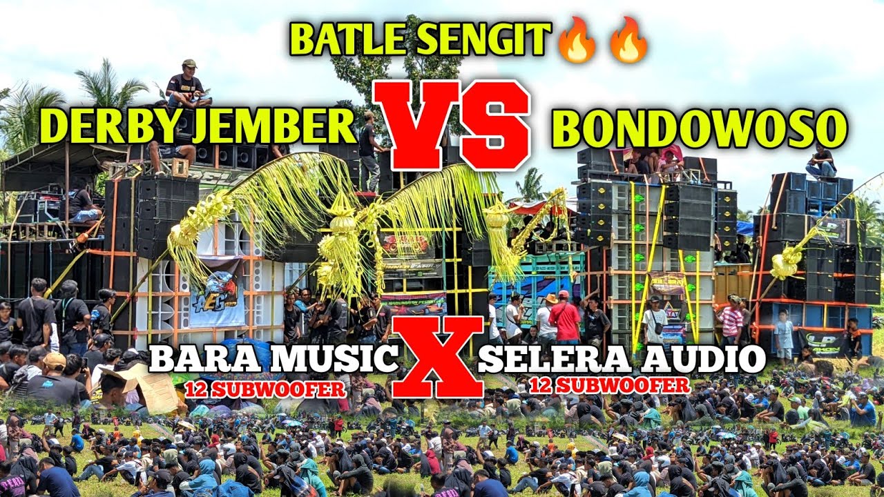 NGURRII BATLE ADU GENGSI‼️SELERA AUDIO VS BARA MUSIC || SEMAKIN MEMANAS🔥🔥 LAKON DI BACOTI HABIS
