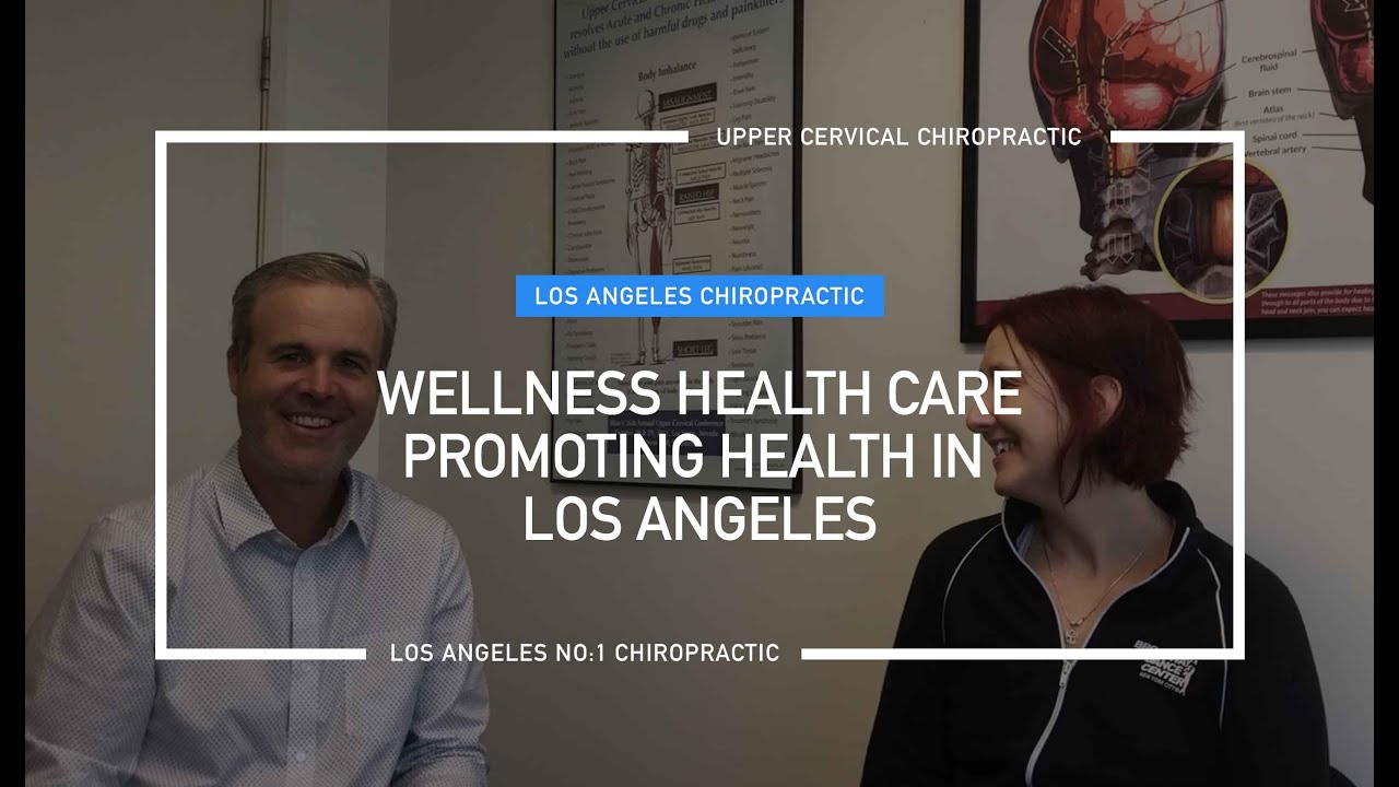 Wellness Health Care Promoting Health in Los Angeles YouTube