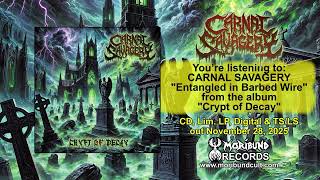 CARNAL SAVAGERY Entangled in Barbed Wire Teaser Video
