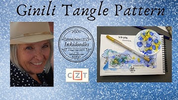 Ginili Tangle  Pattern Lesson