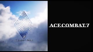 Net-Zone| Ace Combat 7 Alternate Fan made OST Trailer